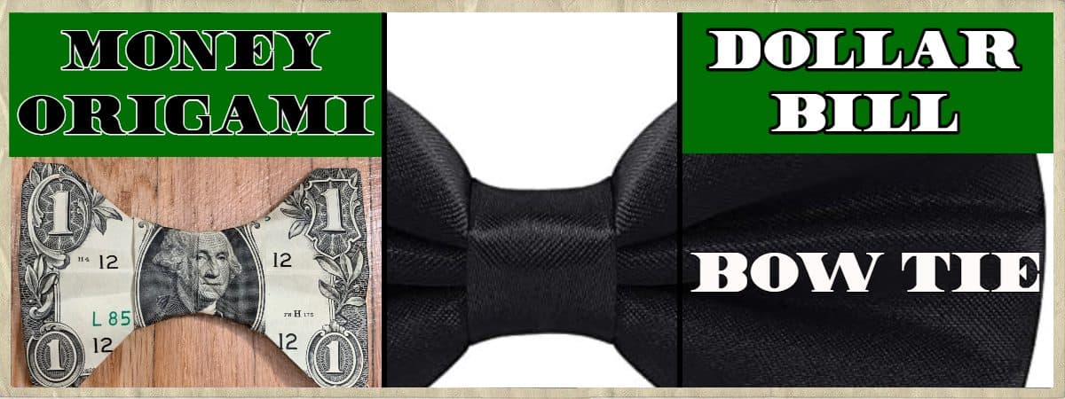 Dollar Bill Origami Bow Tie