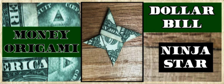 Dollar Bill Origami Ninja Star