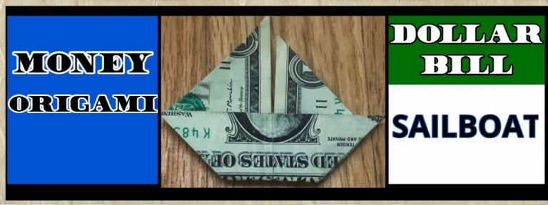 dollar bill origami sailboat