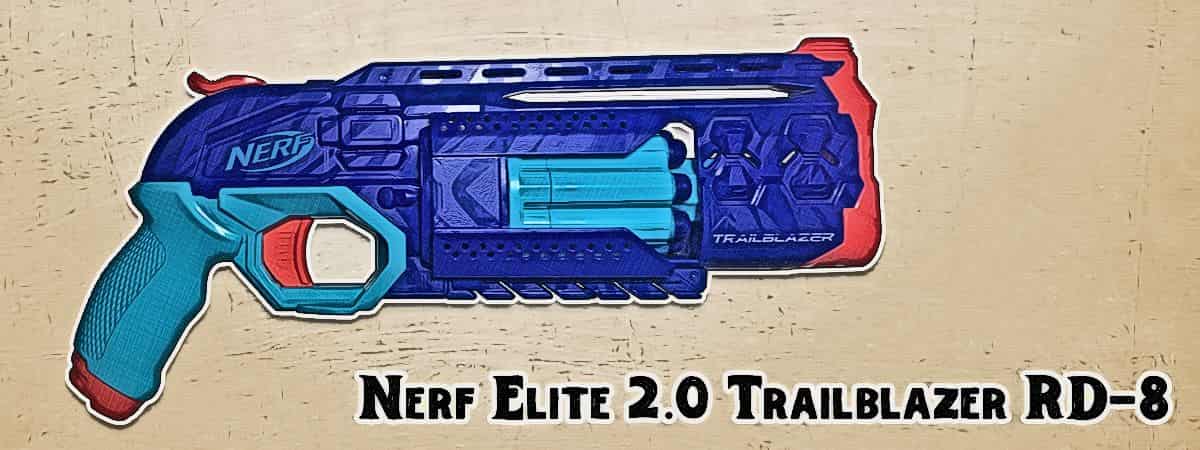 nerf elite 2.0 trailblazer rd 8 review
