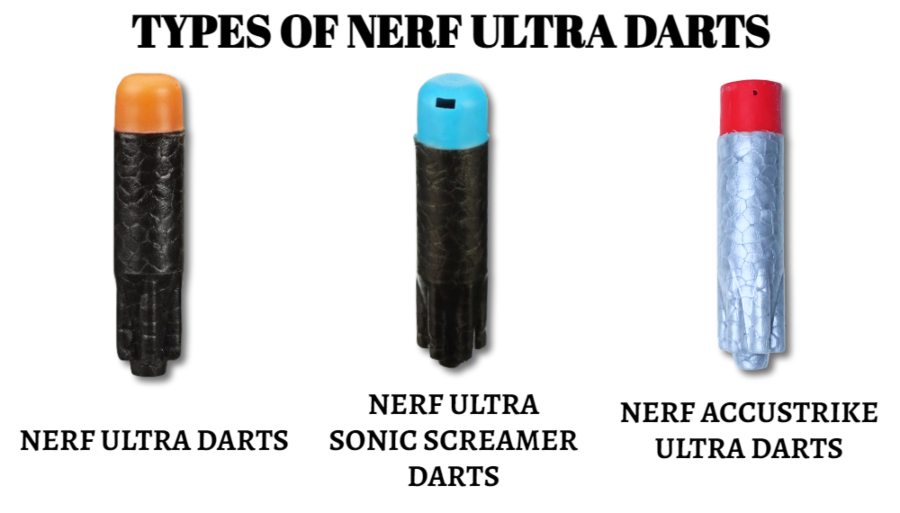 all types of ultra nerf darts