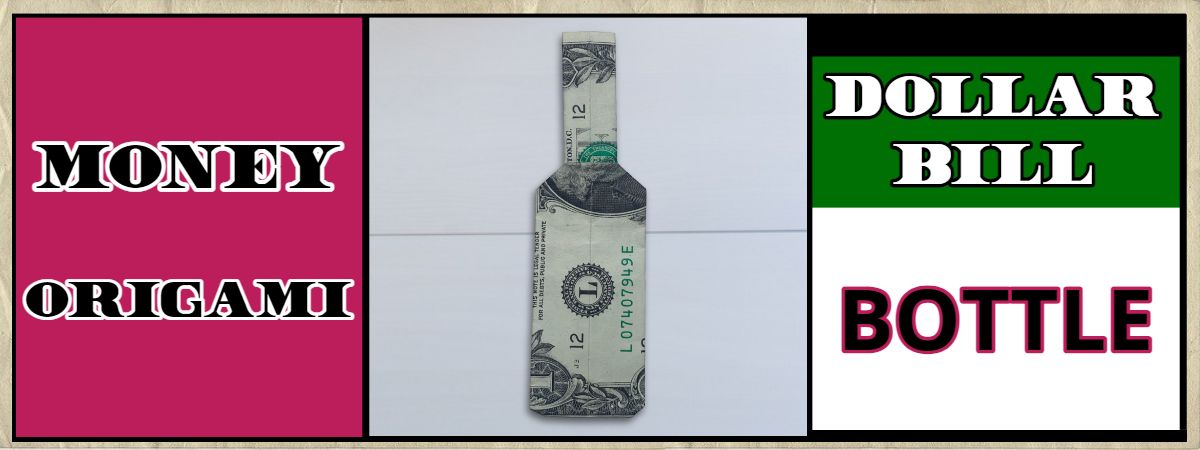 money origami bottle